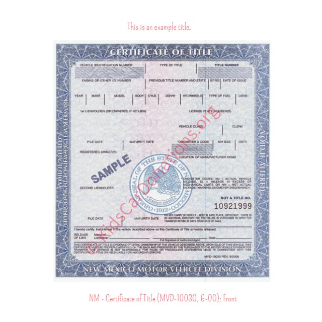 This is an Example of New Mexico Certificate of Title (MVD-10030, 6-00) Front View | Kids Car Donations